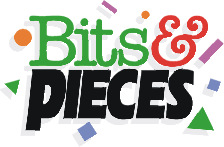 Bits and Pieces...The Latest Company News!